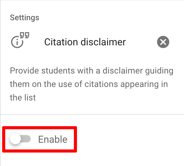 The Citation Disclaimer toggle to enable/disable this option