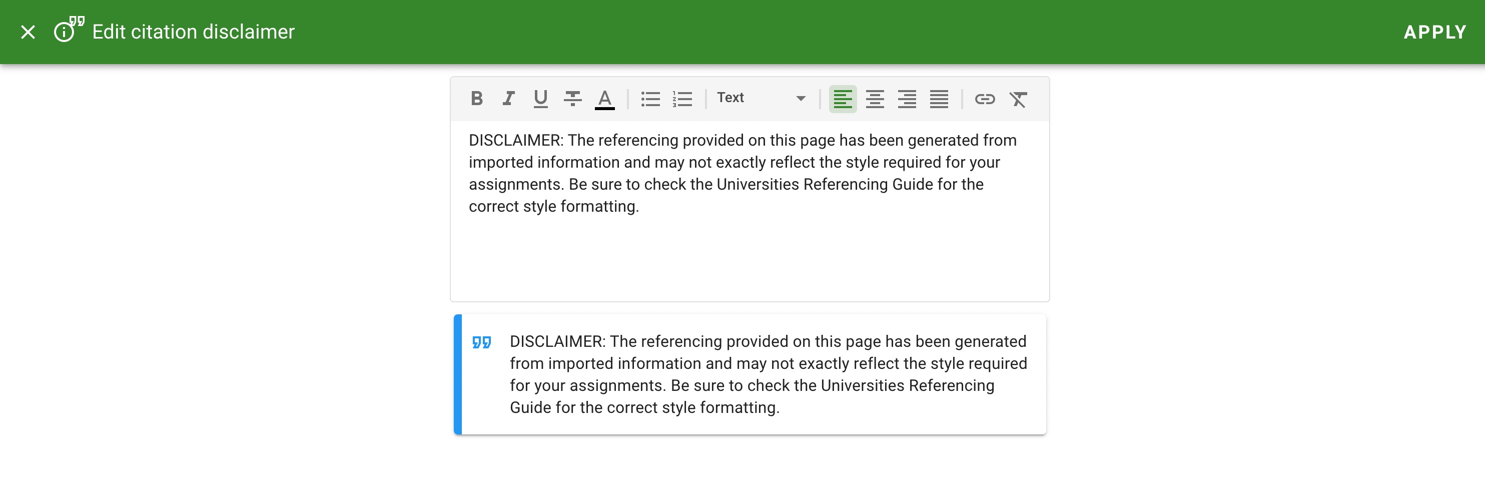 The Edit Citation Disclaimer Text editor and formatting options