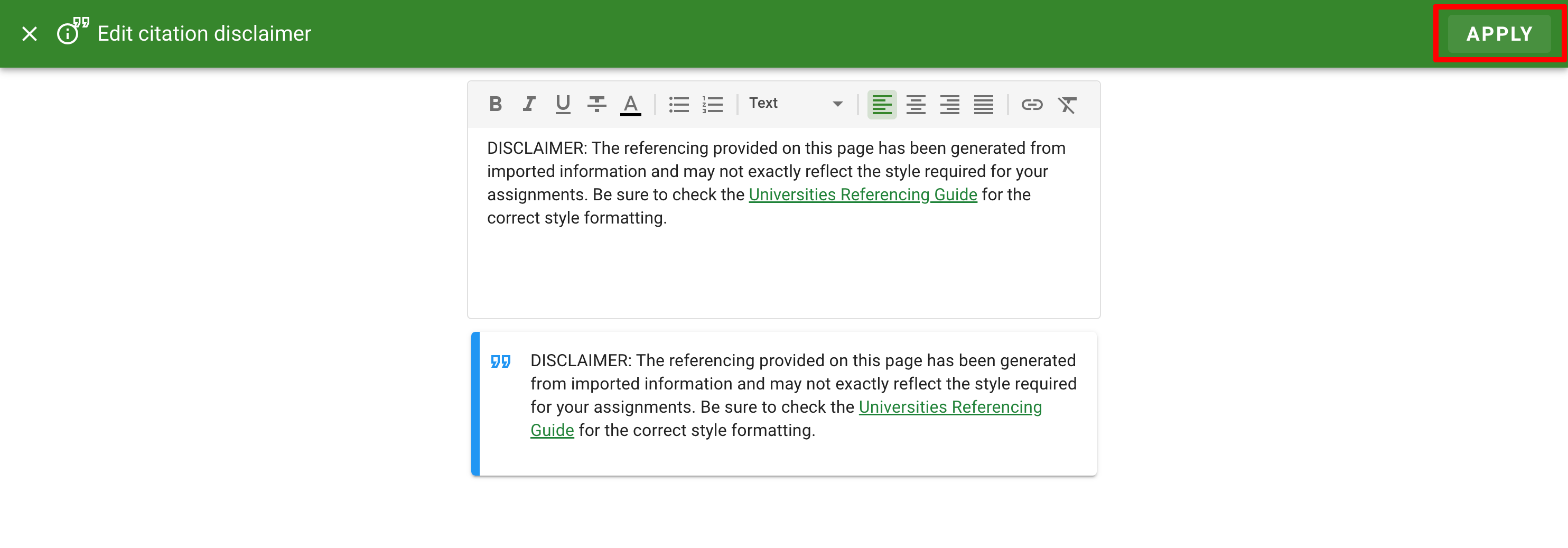 The Apply option on the top-right of the Edit Dislaimer Window