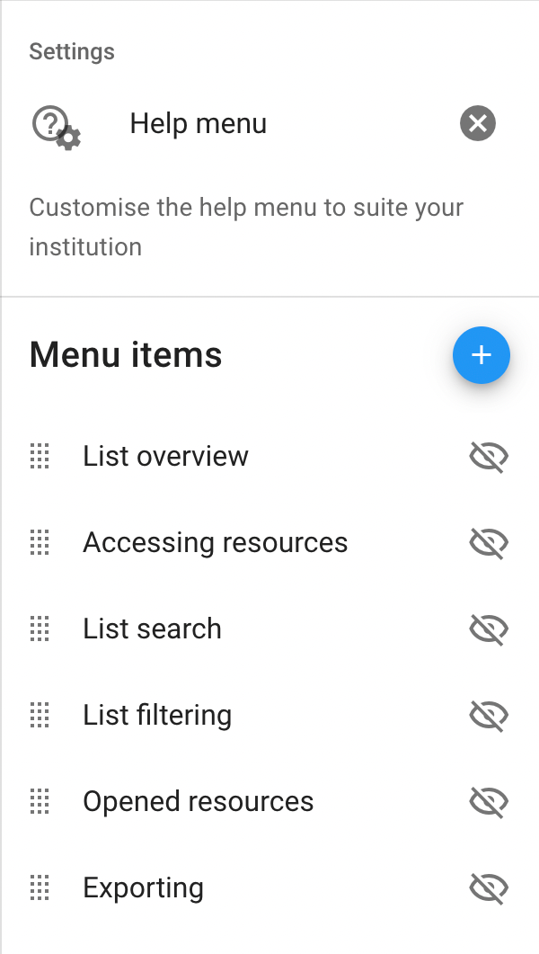 The Menu items under the Help Menu Settings option